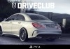 CLA 45 AMG im neuen Rennspiel Driveclub™