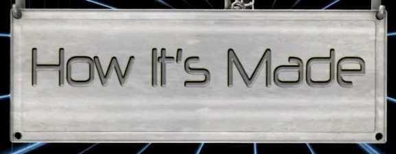 How_Its_Made